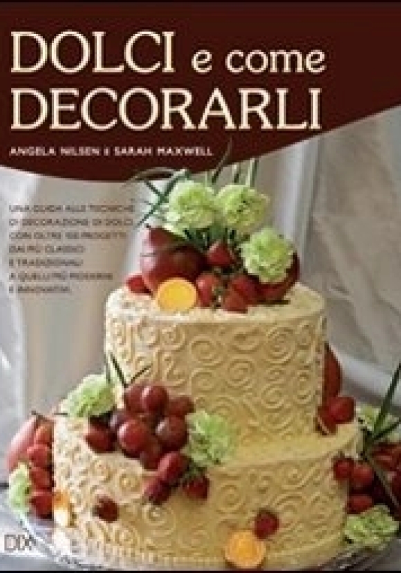 Dolci E Come Decorarli