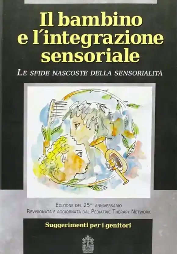 Bambino E Integrazione Sensoriale