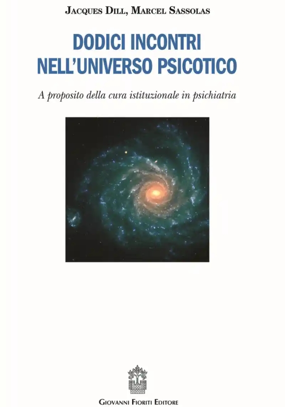 Dodici Incontri Universo Psicotico