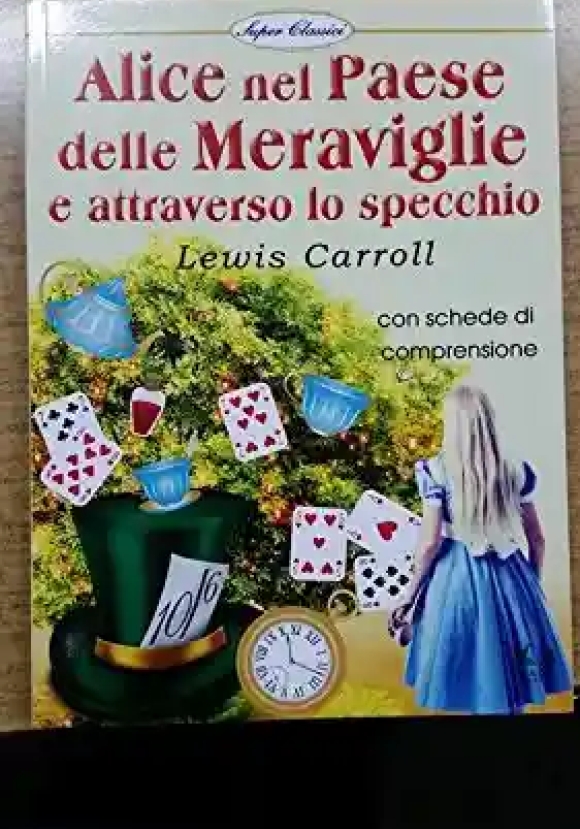 Alice Nel Paese Delle Meraviglie Magic Book