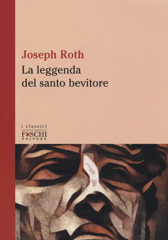 La Leggenda Del Santo Bevitore