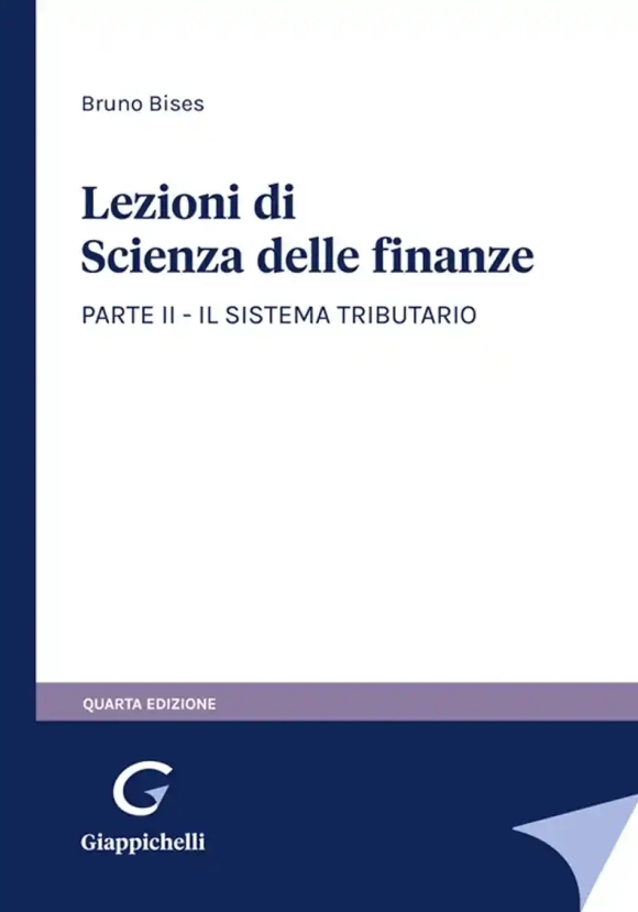 Lezioni Scienza Delle Finanze - Parte 2 - Sistema Tributario