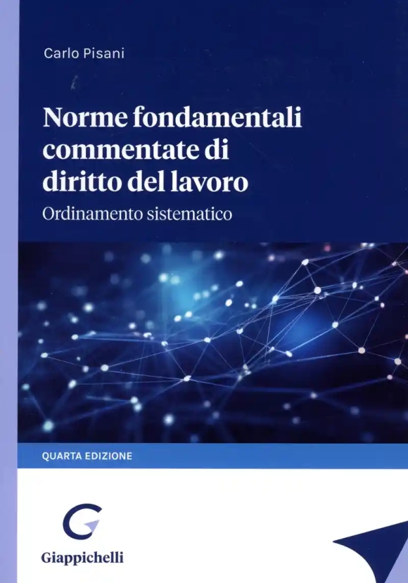 Norme Fond.commentate Diritto Lavoro 4ed