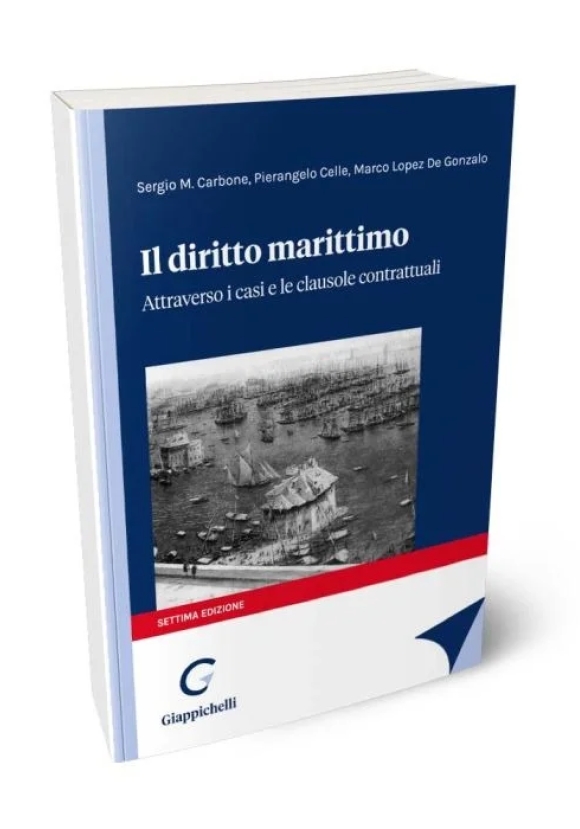 Diritto Marittimo Attraverso Casi 7ed.