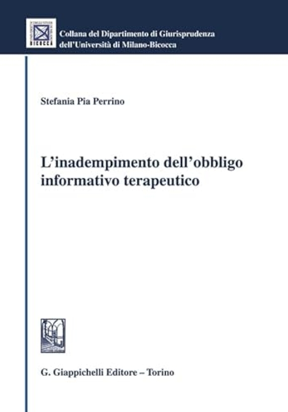 Inadempimento Obbligo Inform.terapeutico