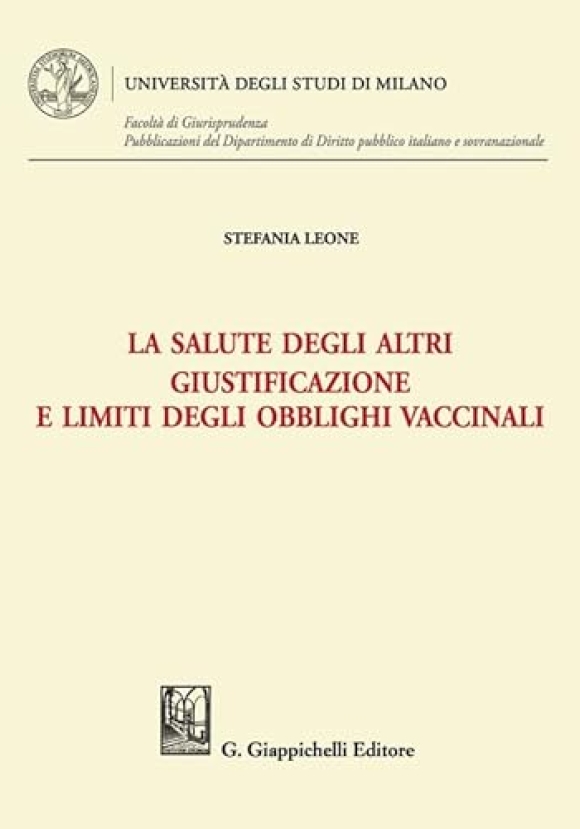 Salute Degli Altri Giustificazione Limiti Obblighi Vaccinali