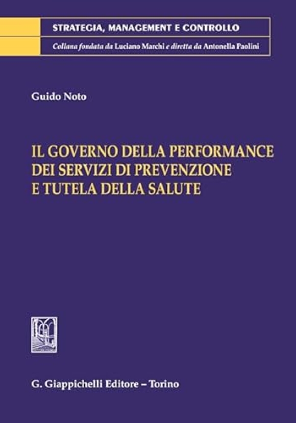 Governo Performance Servizi Prevenzione Salute