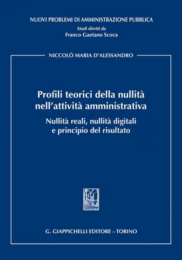 Profili Nullita' Attivita' Amministr.