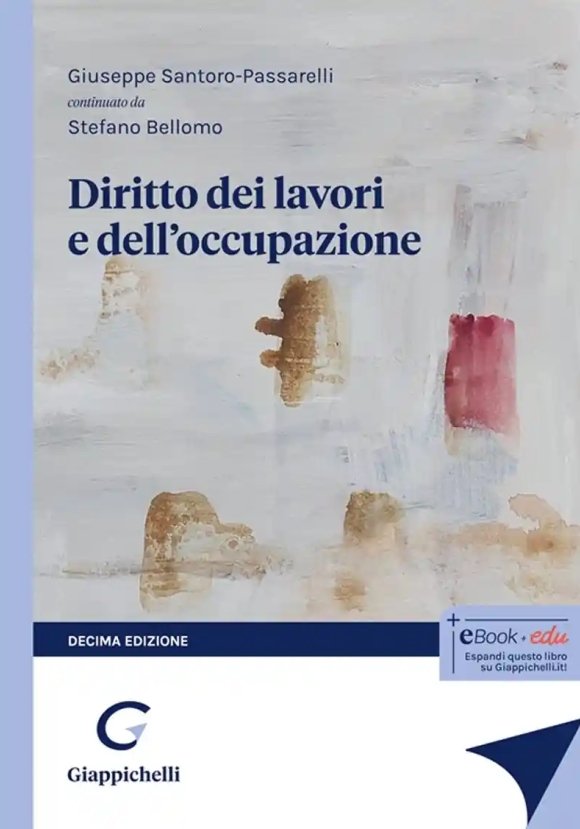 Diritto Dei Lavori E Occupazione 10ed.