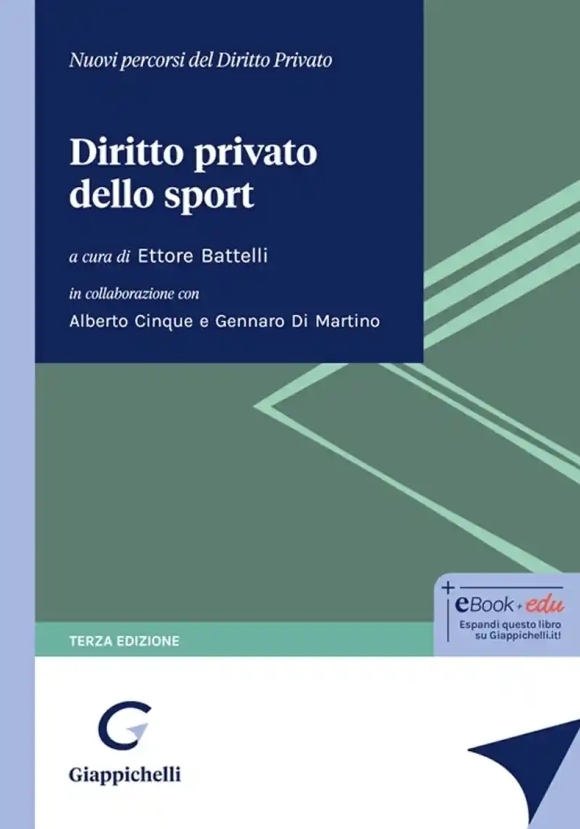 Diritto Privato Dello Sport 3ed.