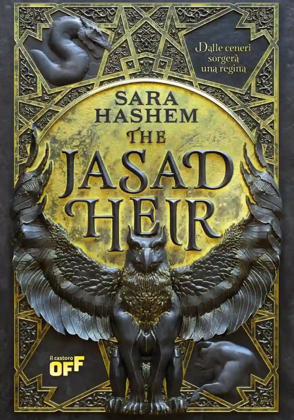 The Jasad Heir. Dalle Ceneri Sorger? Una Regina