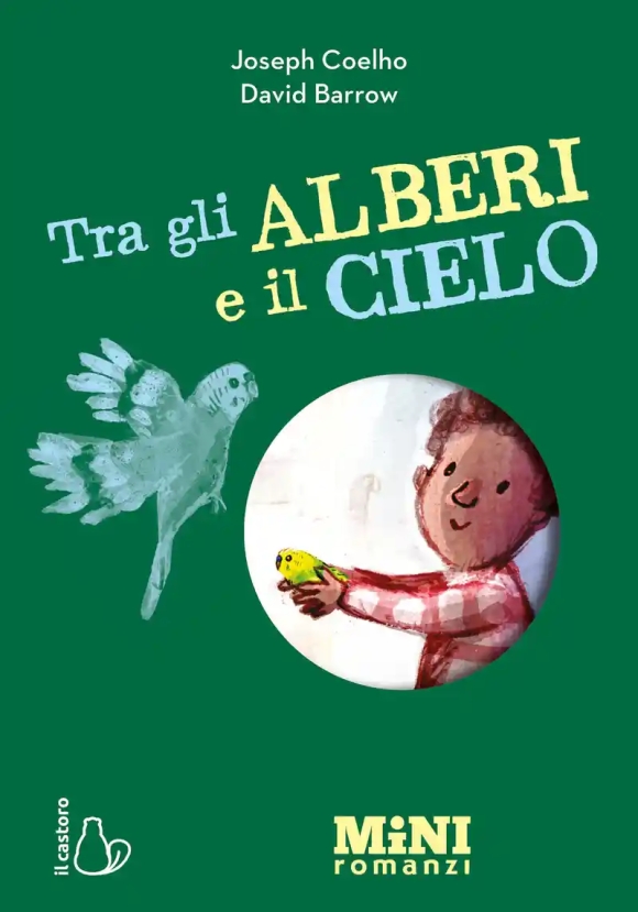 Tra Gli Alberi E Il Cielo Miniromanzi