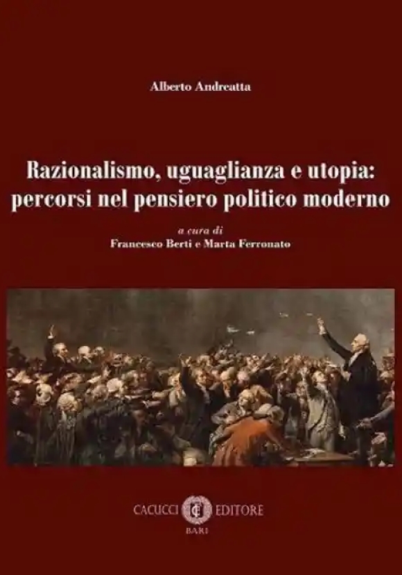 Razionalismo Uguaglianza E Utopia