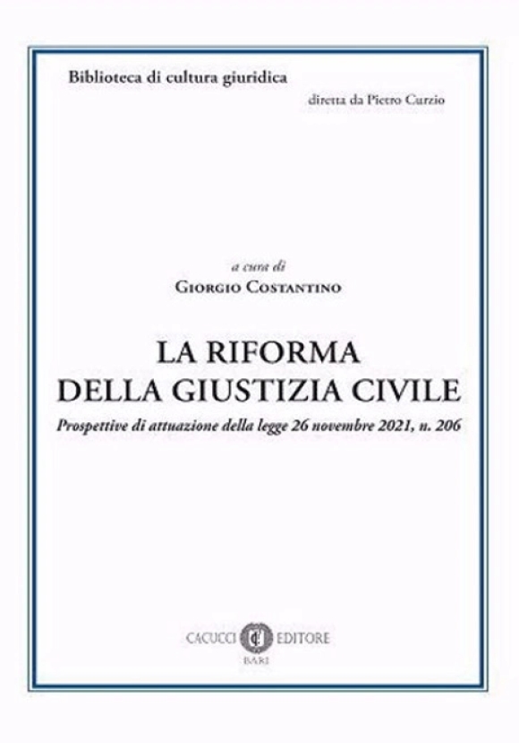 La Riforma Della Giustizia Civile