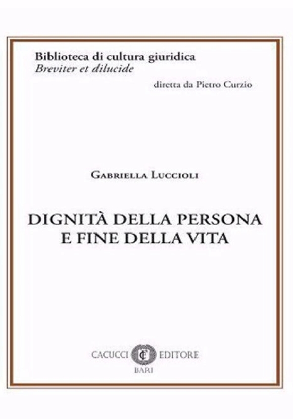 Dignita' Della Persona Fine Vita