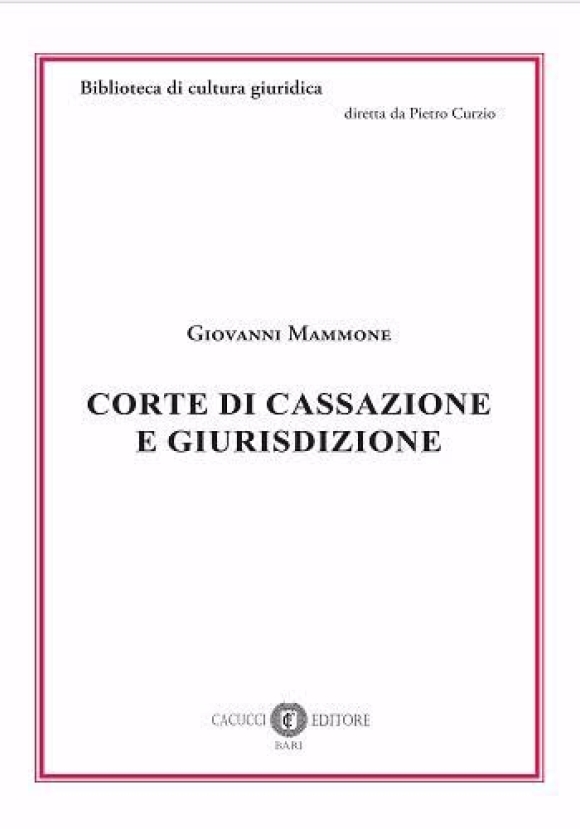 Corte Di Cassazione E Giurisdizione