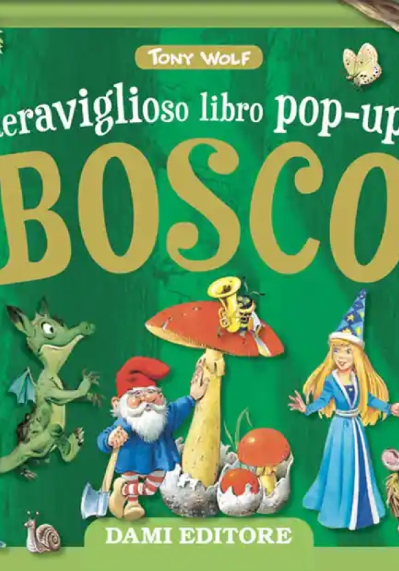 Meraviglioso Mondo Pop Up Del Bosco 