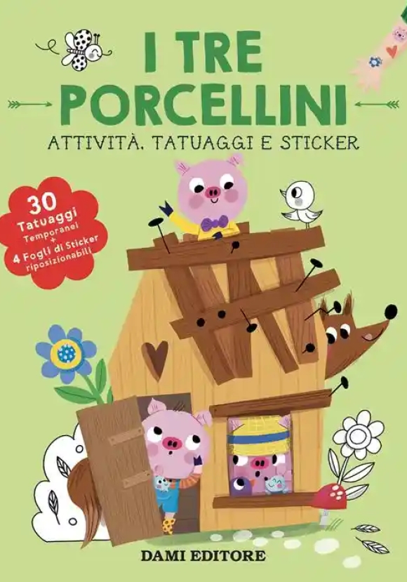 I Tre Porcellini