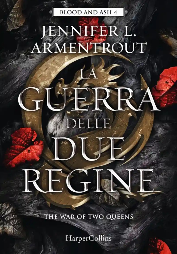 Guerra Delle Due Regine Blood And Ash 4