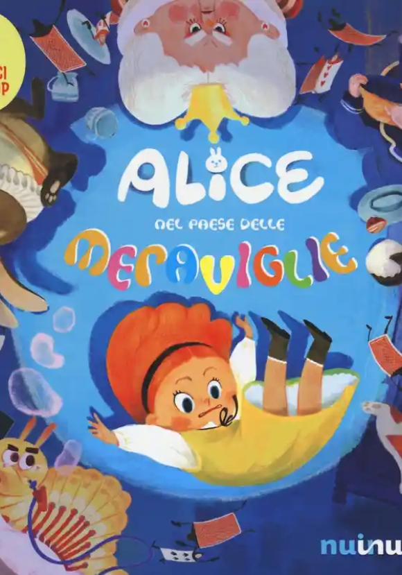 Alice Nel Paese Delle Meraviglie. Fiabe Pop Up