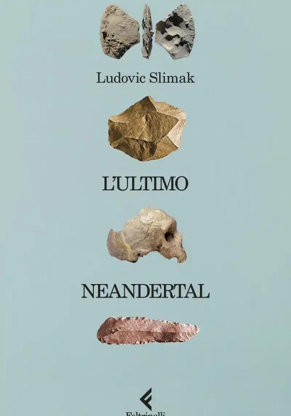 Ultimo Neandertal (l')