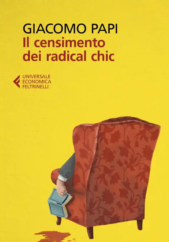 Il Censimento Dei Radical Chic