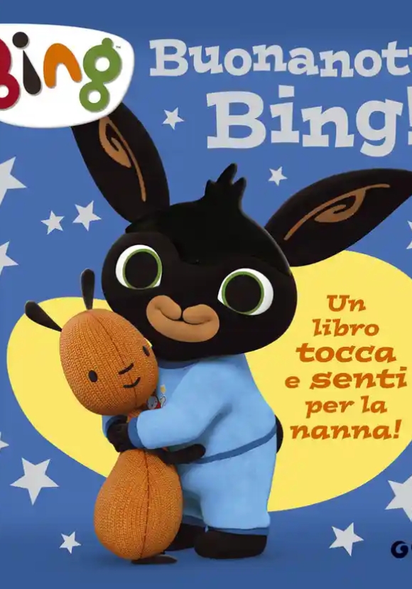 Buonanotte, Bing! (touch & Feel)