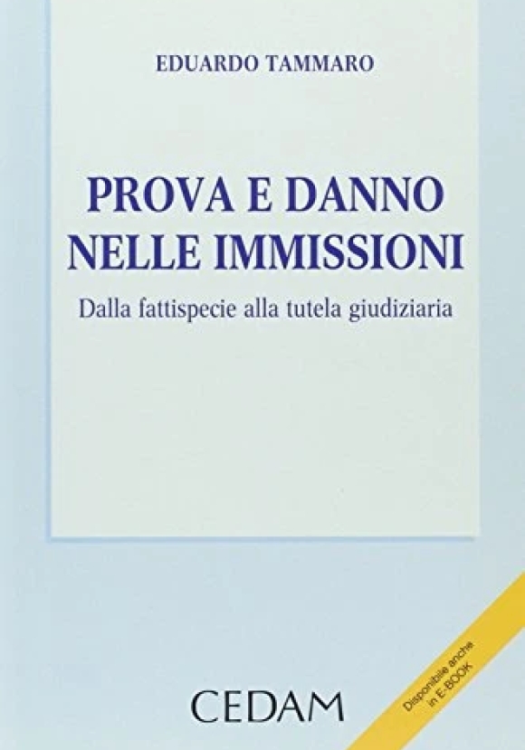 Prova E Danno Nelle Immissioni