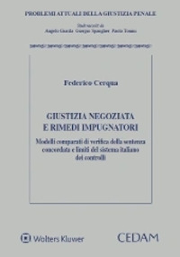 Giustizia Negoziata E Rim.