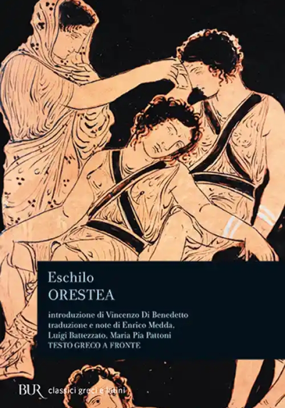 Orestea (agamennone. Coefore. Eumenidi)