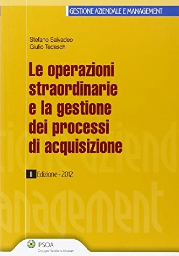 Operazioni Straordinarie (le)