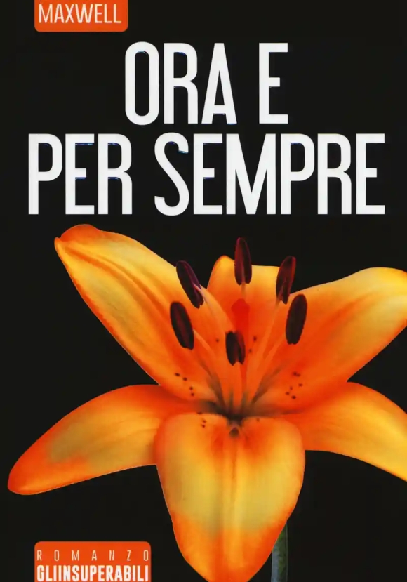 Ora E Per Sempre