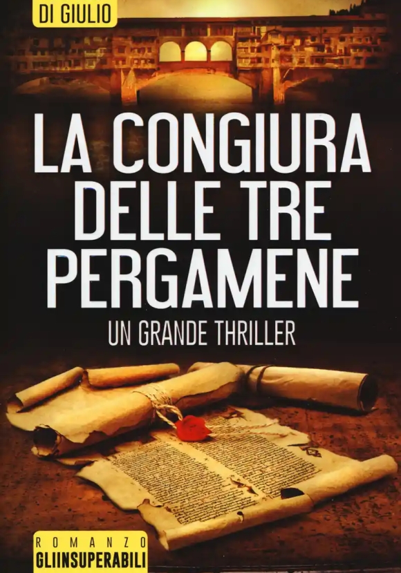 Congiura Delle Tre Pergamene (la)