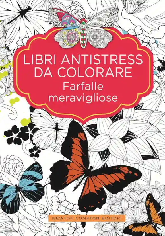 Farfalle Meravigliose. Libri Antistress Da Colorare