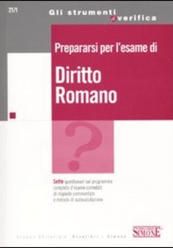 Prepararsi Per L'esame Di Diritto Roman