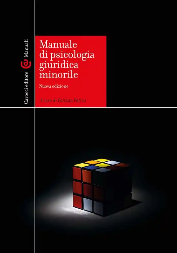 Manuale Di Psicologia Giuridica Minorile