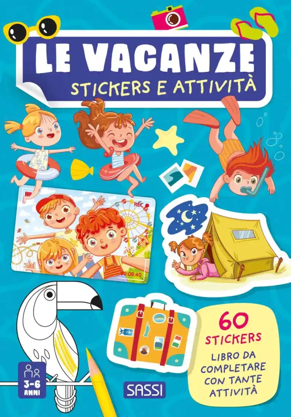 Vacanze. Stickers E Attivit? (le)