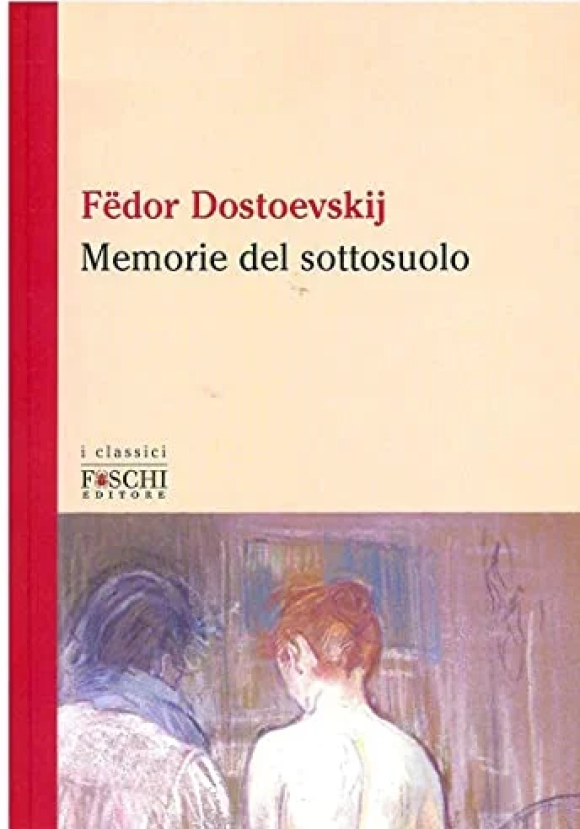 Memorie Del Sottosuolo