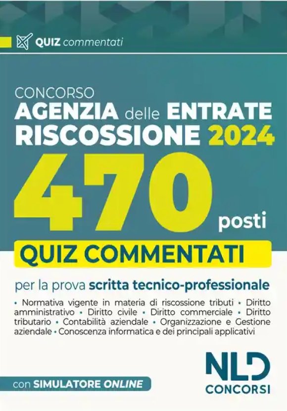 470 Agenzia Entrate 2024 Quiz Comm.ti