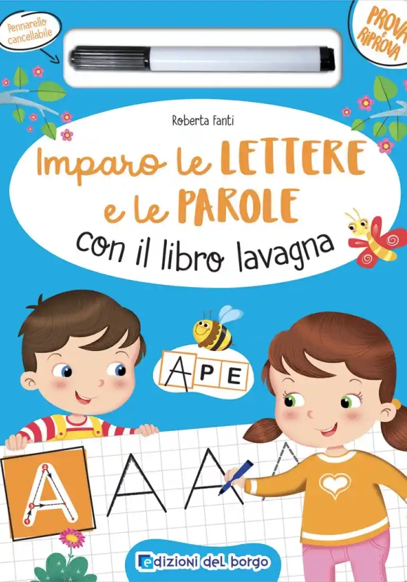 Imparo Le Lettere E Le Parole Con Il Libro Lavagna. Ediz. A Colori. Con Pennarello Cancellabile