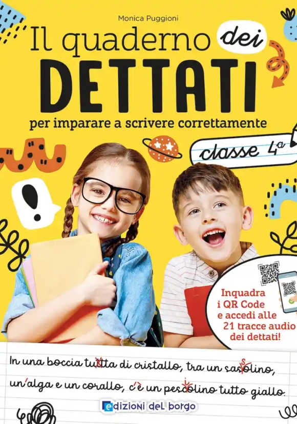 Quaderno Dei Dettati. Classe 4. Con Qr Code Con Tracce Audio (il)