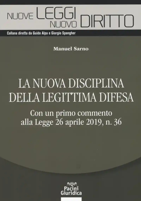 Nuova Discip. Legittima Difesa