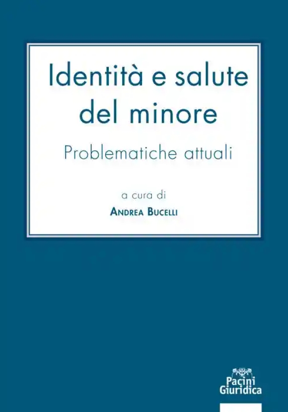 Identit? E Salute Del Minore