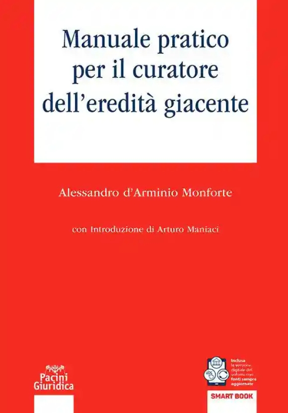 Manuale Pratico Curatore Eredita' Giacen