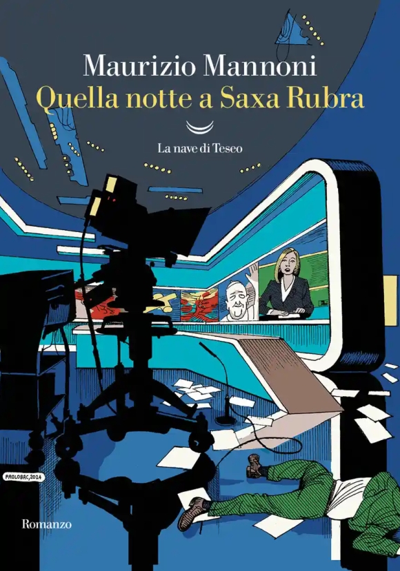 Quella Notte A Saxa Rubra