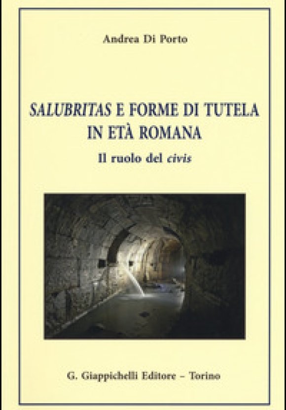 Salubritas E Forme Di Tutela I