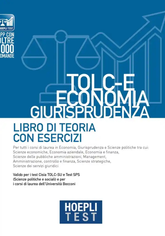 Economia + Giurisprudenza Tolc-e  - Teoria Con Esercizi