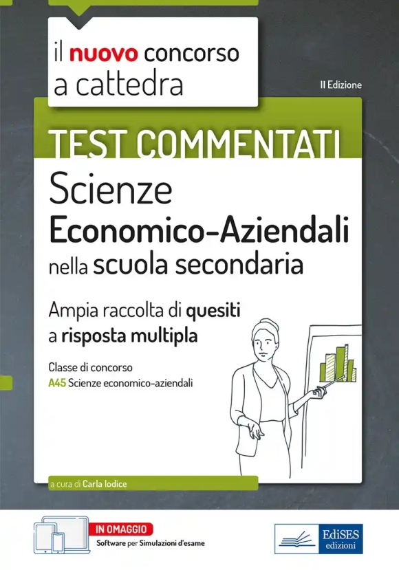 Scienze Economico Aziendali - Scuola Secondaria - Test Commentati