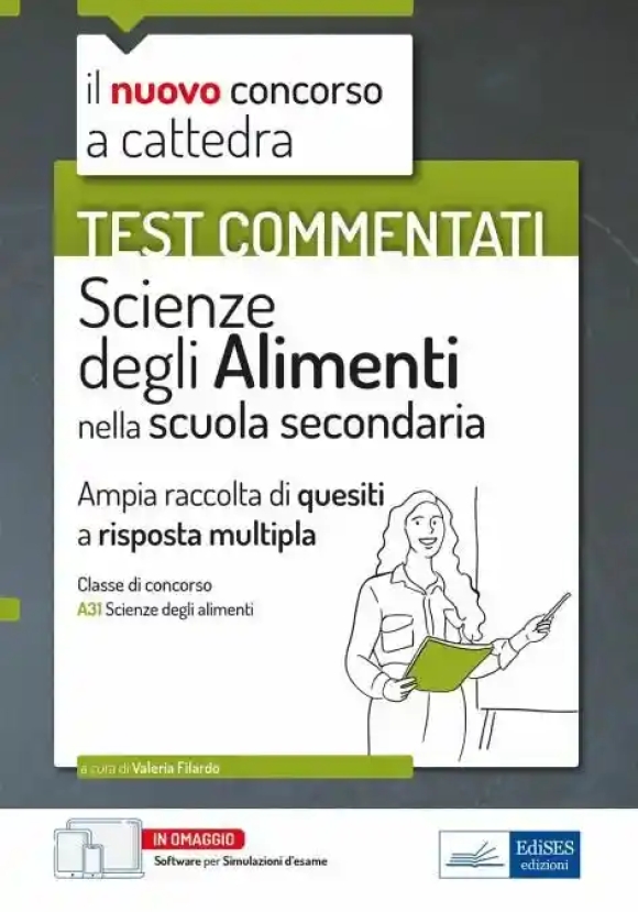 Scienze Degli Alimenti Scuola Secondaria - Quesiti Classe A31