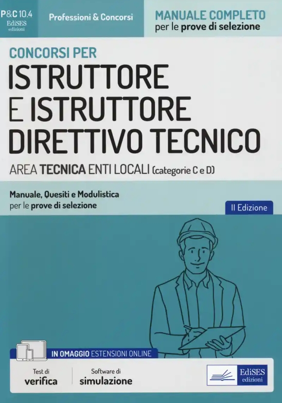 Istruttore Direttivo Tecnico - Manuale + Quesiti